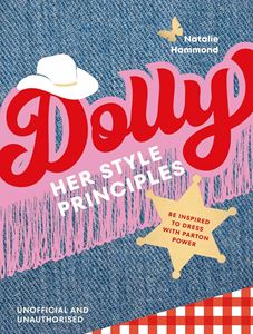 DOLLY: HER STYLE PRINCIPLES (HB)