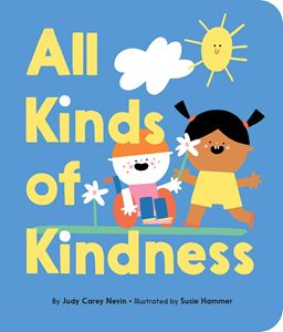 ALL KINDS OF KINDNESS (BOARD)