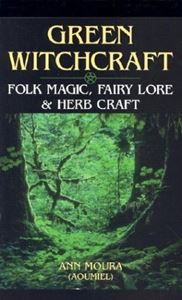 GREEN WITCHCRAFT 1 (LLEWELLYN)