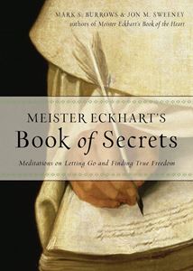 MEISTER ECKHARTS BOOK OF SECRETS 