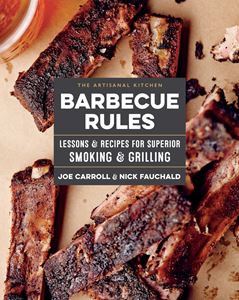 ARTISANAL KITCHEN: BARBECUE RULES (ARTISAN)