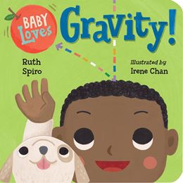 BABY LOVES GRAVITY (CHARLESBRIDGE) (BOARD)