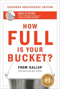 HOW FULL IS YOUR BUCKET (GALLUP PRESS) (HB)