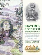 BEATRIX POTTERS GARDENING LIFE (TIMBER PRESS) (HB)