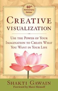 CREATIVE VISUALIZATION (40TH ANNIV ED) (NEW WORLD LIBRARY)