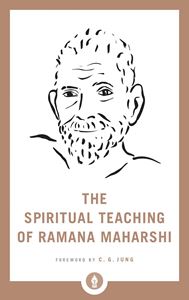 SPIRITUAL TEACHING OF RAMANA MAHARSHI (SHAMBHALA) (PB)