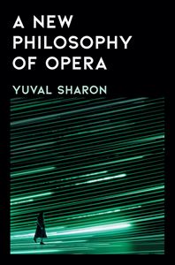 NEW PHILOSOPHY OF OPERA (LIVERIGHT) (HB)