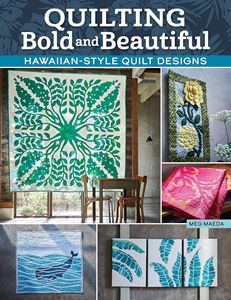 QUILTING BOLD AND BEAUTIFUL (FOX CHAPEL) (PB)