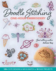 DOODLE STITCHING: ONE HOUR EMBROIDERY (C&T PUBLISHING)