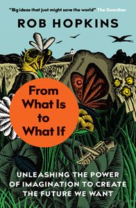 FROM WHAT IS TO WHAT IF (CHELSEA GREEN PB)