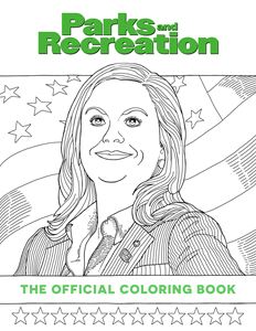 PARKS AND RECREATION: THE OFFICIAL COLORING BOOK