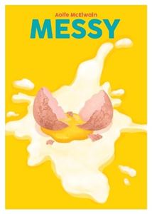 MESSY (BLASTA BOOKS) (HB)