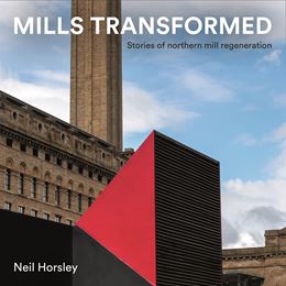 MILLS TRANSFORMED (JOHN HUDSON) (HB)