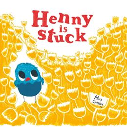 HENNY IS STUCK (LITTLE DOOR) (PB)