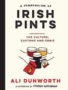 A COMPENDIUM OF IRISH PINTS (NINE BEAN ROWS) (HB)