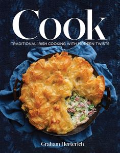 COOK: TRADITIONAL IRISH COOKING/ MODERN TWISTS (HB)