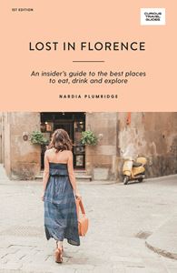 LOST IN FLORENCE (CURIOUS TRAVEL)