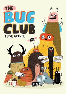 BUG CLUB (DRAWN AND QUARTERLY) (HB)