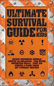 ULTIMATE SURVIVAL GUIDE FOR KIDS (FIREFLY) (PB)