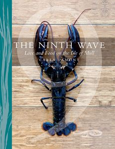 NINTH WAVE: LOVE AND FOOD ON THE ISLE OF MULL (PB)