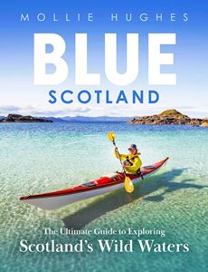 BLUE SCOTLAND (SCOTLANDS WILD WATERS) (PB) (NEW)