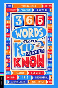 365 WORDS EVERY KID SHOULD KNOW