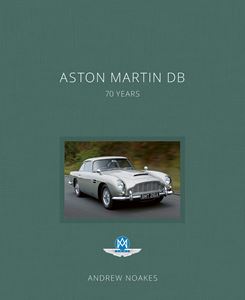 ASTON MARTIN DB: 70 YEARS (HB)