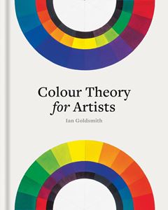 COLOUR THEORY FOR ARTISTS (HB)