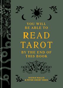 YOU WILL BE ABLE TO READ TAROT BY THE END OF THIS BOOK (HB)