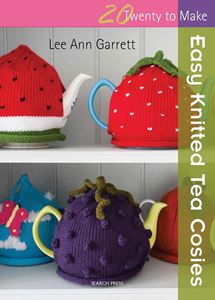 20 TO MAKE: EASY KNITTED TEA COSIES (PB)