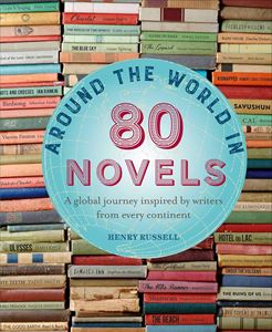 AROUND THE WORLD IN 80 NOVELS (HB)