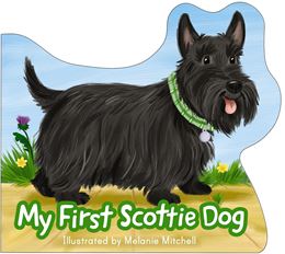 MY FIRST SCOTTIE DOG (WEE KELPIES) (SHAPED BOARD)