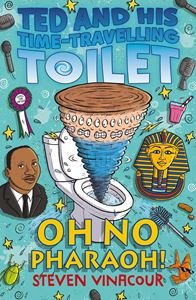 OH NO PHARAOH (TED/ TIME TRAVELLING TOILET 4) (PB)
