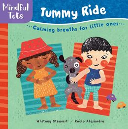 MINDFUL TOTS: TUMMY RIDE (BOARD)