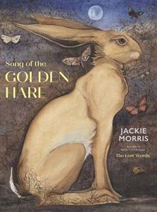 SONG OF THE GOLDEN HARE (UNBOUND) (HB)