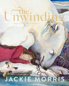 UNWINDING: AND OTHER DREAMINGS (UNBOUND) (HB)