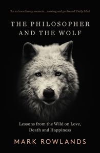 PHILOSOPHER AND THE WOLF (PB)