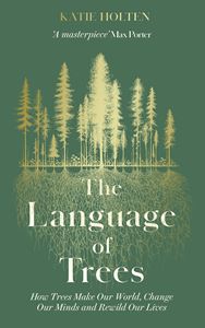 LANGUAGE OF TREES (HB)