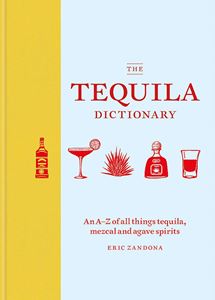 TEQUILA DICTIONARY