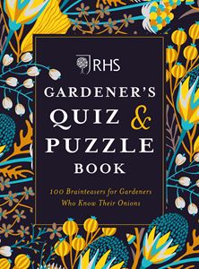 GARDENERS QUIZ AND PUZZLE BOOK (RHS)