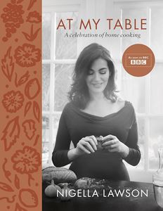 AT MY TABLE: A CELEBRATION OF HOME COOKING (HB)