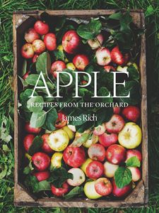 APPLE: RECIPIES FROM THE ORCHARD