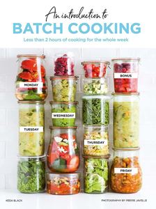 INTRODUCTION TO BATCH COOKING (HB)