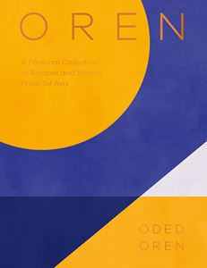 OREN: RECIPES AND STORIES FROM TEL AVIV (HB)