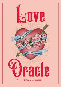 LOVE ORACLE: DIVINE GUIDANCE FOR RELATIONSHIPS (HB)