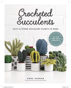 CROCHETED SUCCULENTS (GMC) (PB)