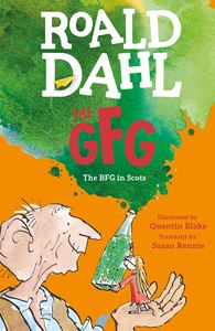 GFG (BFG IN SCOTS)