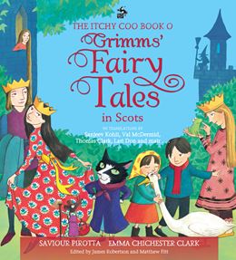 ITCHY COO BOOK O GRIMMS FAIRY TALES IN SCOTS (HB)