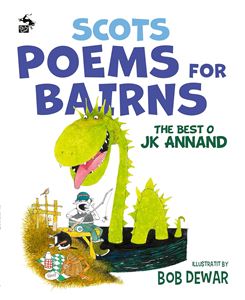 SCOTS POEMS FOR BAIRNS: THE BEST O JK ANNAND (PB)