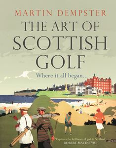 ART OF SCOTTISH GOLF (HB)